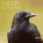 cover: Endor - El Cuervo