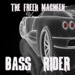 cover: The Freek Macheen - Bass Rider