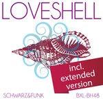 cover: Schwarz & Funk - Loveshell (Extended Version)