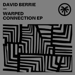 cover: David Berrie - Warped Connection EP