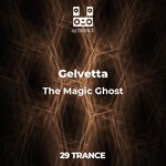 cover: Gelvetta - The Magic Ghost