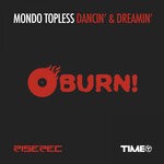 cover: Mondo Topless - Dancin' & Dreamin'