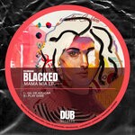 cover: Blacked - Mama Mia EP