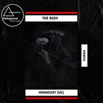 cover: Hennessey (uk) - The Rush