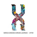 cover: Bruno Laurindo|Dj Marcia Cardoso - After