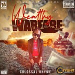 cover: Colossal Rhyme - Wealthy Warfare (Explicit)