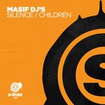 cover: Masif Dj's - Silence/Children (Steve Hill & D10 Mixes)