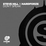 cover: Hardforze|Steve Hill - Don't Speak