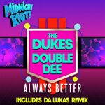 cover: Double Dee|The Dukes - Always Better