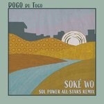 cover: Dogo Du Togo - Soke Wo (Sol Power All-Stars Remix)