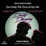 cover: Simone Centurione|Dance Movies Project|Rodrigo Cirne - (I've Had) The Time Of My Life