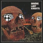 cover: Orgone - Lost Knights