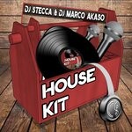 cover: Dj Marco Akaso|Dj Stecca - House Kit