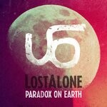 cover: Lostalone - Paradox On Earth