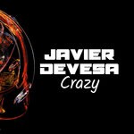 cover: Javier Devesa|Sandra Bullet|Samoozey|Chelsea Regina|Esoreni - Crazy