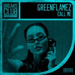 cover: Greenflamez - Call Me