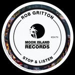 cover: Rob Gritton - Stop & Listen