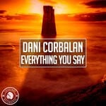 cover: Dani Corbalan - Everything You Say