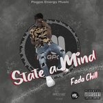 cover: Fada Chill - State A Mind (Explicit)