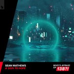 cover: Sean Mathews - A Sign To Hope (Extended Mix)