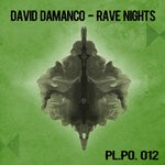 cover: David Damanco - Rave Nights