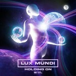 cover: Lux Mundi - Holding On