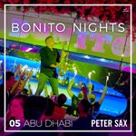 cover: Peter Sax - Abu Dhabi 05 - Bonito Nights (Radio Edit)