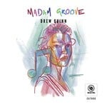 cover: Drew Quinn - Madam Groove (Original Mix)