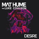 cover: Mat Hume|Luke Coulson - Desire