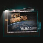 cover: Alkaline - World Domination