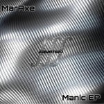 cover: Maraxe - Manic EP