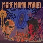 cover: Make Mama Proud - Make Mama Proud II