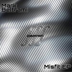 cover: Mark Beltrami - Misfit EP