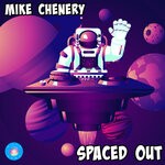 cover: Mike Chenery - Spaced Out