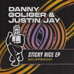 cover: Danny Goliger|Justin Jay - Sticky Rice EP