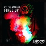 cover: Kyle Armstrong - Fired Up