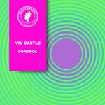 cover: Viv Castle - Control