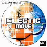 cover: Dj Alexis Freites - Electic Move