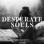 cover: Aluto - Desperate Souls EP