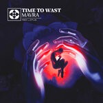 cover: Mavra - Time To Wast