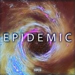 cover: Chain Clax - Epidemic (Explicit)