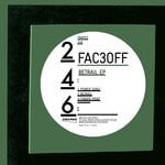 cover: Fac3off - Betrail EP