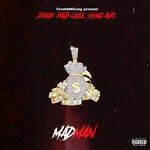 cover: Drob|Paid Quel|Yung Avo - Madman (Explicit)