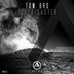 cover: Tom Bro - Our Disaster