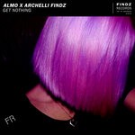 cover: Almo|Archelli Findz - Get Nothing