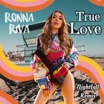 cover: Ronna Riva - True Love (Nightfall Remix)