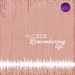 cover: Incode - Remembering Life