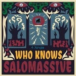 cover: Salomassive - Who Knows