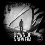 cover: Hesemani - Dawn Of A New Era