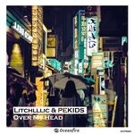 cover: Litchlllic|Pekids - Over My Head